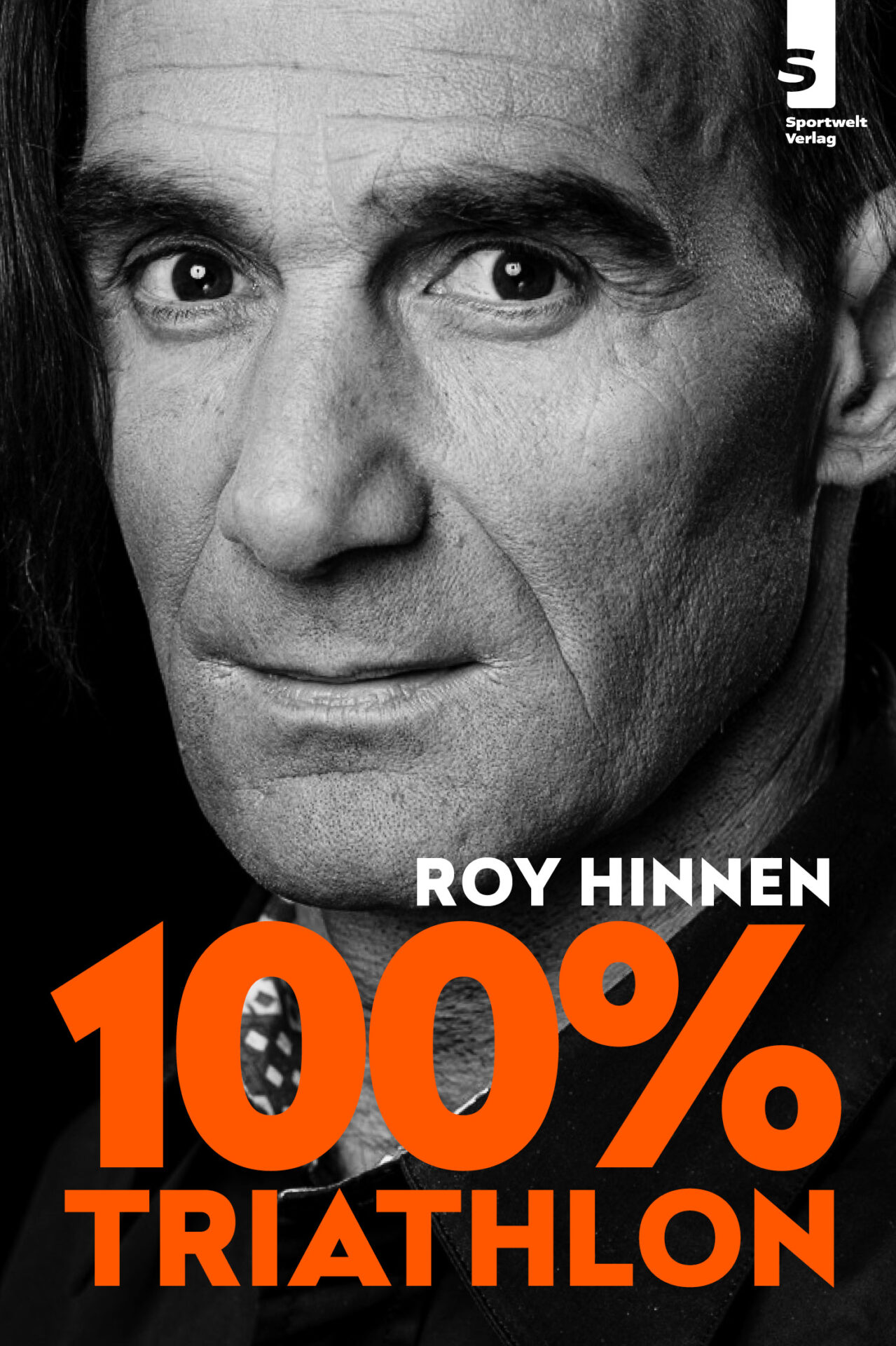 100 % Triathlon von Roy Hinnen